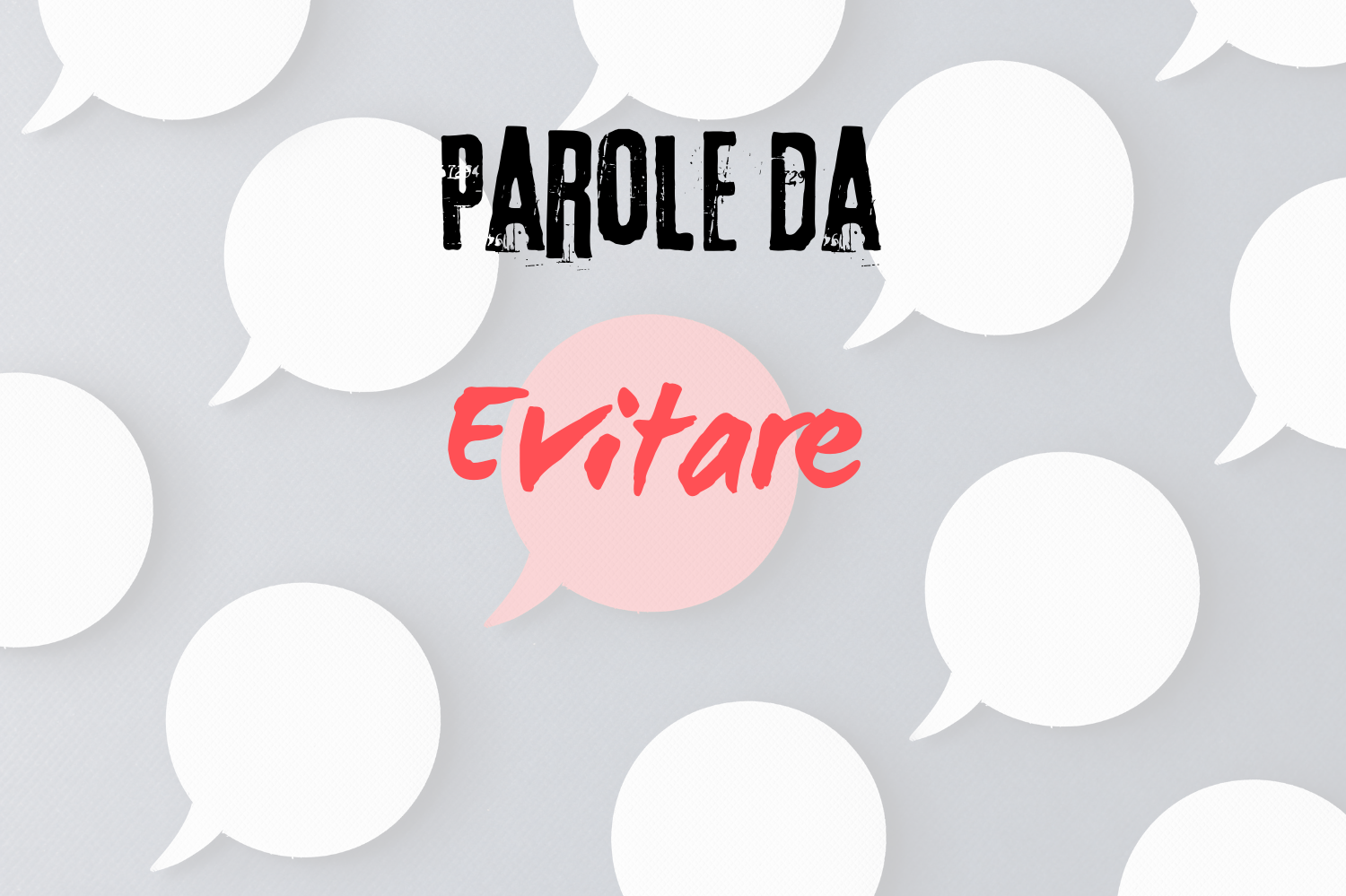 Parole da evitare